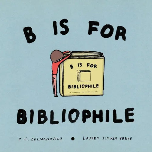 B Is for Bibliophile