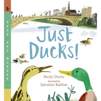 Just Ducks!: Read and Wonder - Paperback