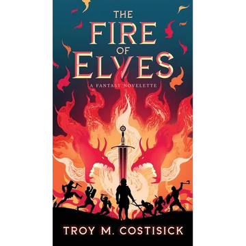 The Fire of Elves - Paperback