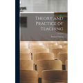 Theory and Practice of Teaching