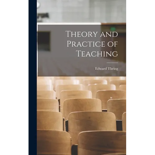 Theory and Practice of Teaching