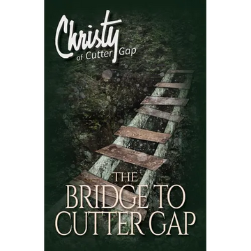 The Bridge to Cutter Gap - Paperback
