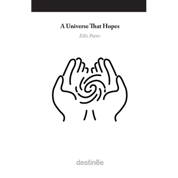 A Universe That Hopes - Paperback