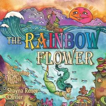 The Rainbow Flower - Paperback