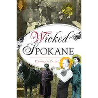 Wicked Spokane - Paperback