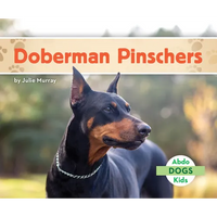 Doberman Pinschers - Library Binding