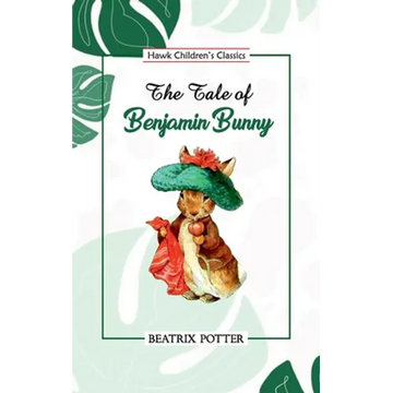 The Tale of Benjamin Bunny - Paperback