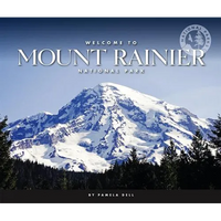 Welcome to Mount Rainier National Park - Library Binding