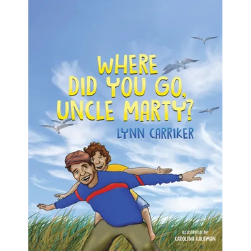 Where Did You Go, Uncle Marty? - Paperback