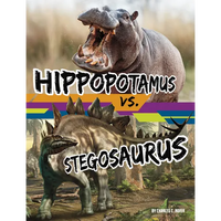 Hippopotamus vs. Stegosaurus - Paperback