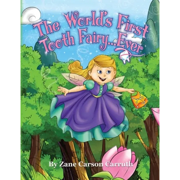 The World's First Tooth Fairy... Ever - Paperback