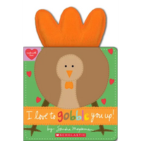 I Love to Gobble You Up! - Board Book
