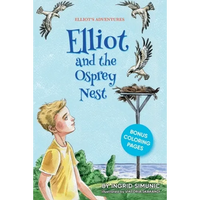Elliot and the Osprey Nest - Paperback