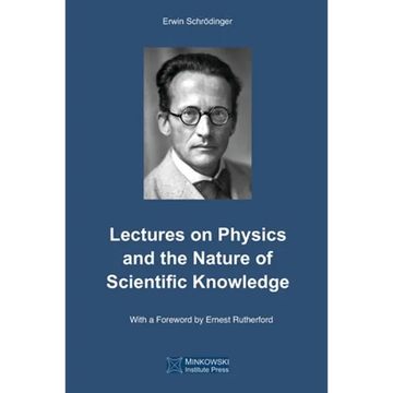 Lectures on Physics and the Nature of Scientific Knowledge - Paperback