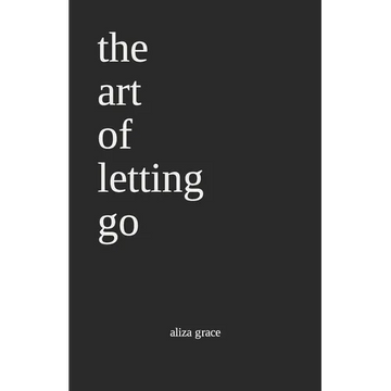 The art of letting go: poetry - Paperback