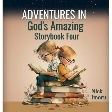 Adventures in God's Amazing Storybook 4 - Hardcover