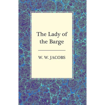 The Lady of the Barge - Paperback