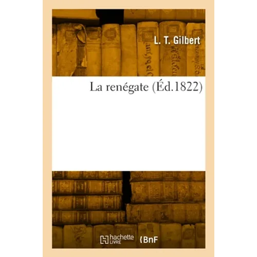 La renégate