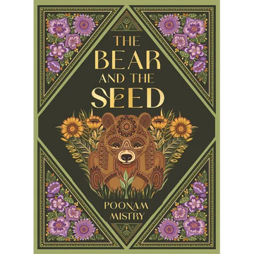 The Bear and the Seed - Hardcover