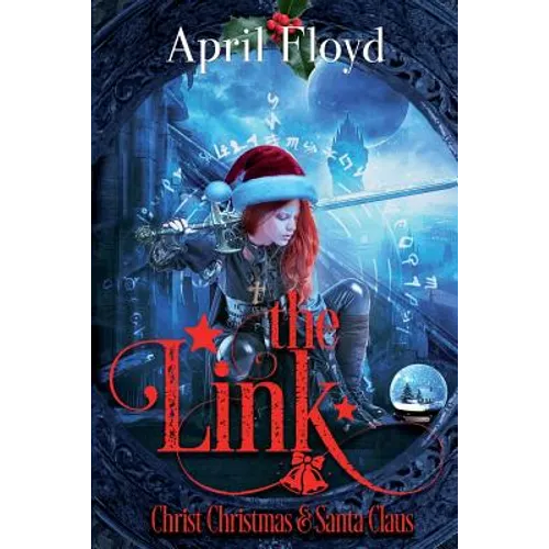 The Link: Christ, Christmas, & Santa Claus