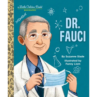 Dr. Fauci: A Little Golden Book Biography - Hardcover