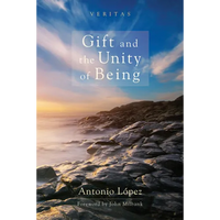 Gift and the Unity of Being - Paperback