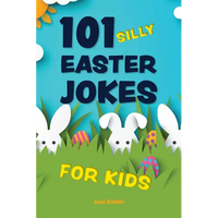 101 Silly Easter Jokes for Kids - Paperback