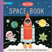 My First Space Book: Discover Space with Sliders, Flaps and Peep Holes - Board Book