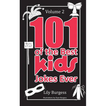 101 of the Best Kids' Jokes Ever - Volume 2 - Paperback