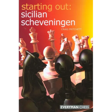 Starting Out: Sicilian Scheveningen - Paperback