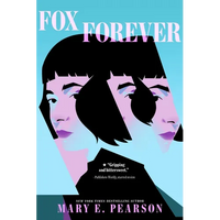 Fox Forever: The Jenna Fox Chronicles - Paperback