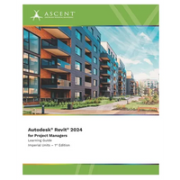 Autodesk Revit 2024 for Project Managers (Imperial Units) - Paperback