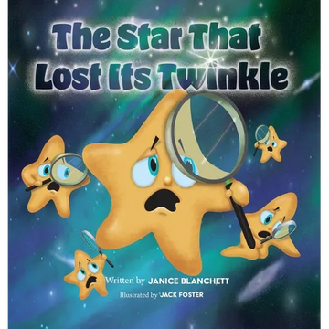 The Star That Lost Its Twinkle - Hardcover