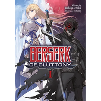 Berserk of Gluttony (Light Novel) Vol. 1 - Paperback