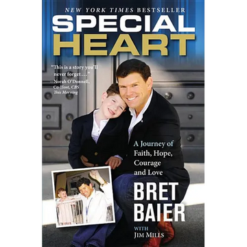 Special Heart: A Journey of Faith, Hope, Courage and Love - Paperback
