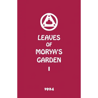 Leaves of Morya's Garden I: The Call - Paperback