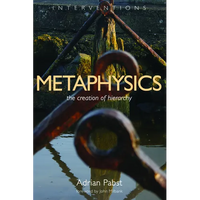 Metaphysics: The Creation of Hierarchy - Paperback