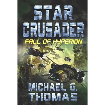 Star Crusader: Fall of Hyperion - Paperback