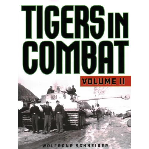 Tigers in Combat