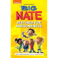 Big Nate: Destined for Awesomeness - Paperback