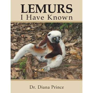 Lemurs I Have Known - Paperback