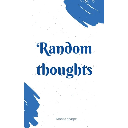 Random Thoughts