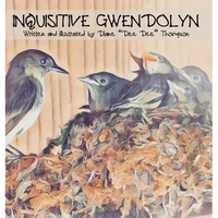 Inquisitive Gwendolyn - Hardcover