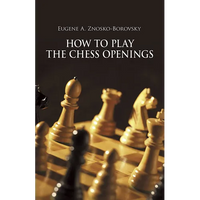 How to Play the Chess Openings - Paperback