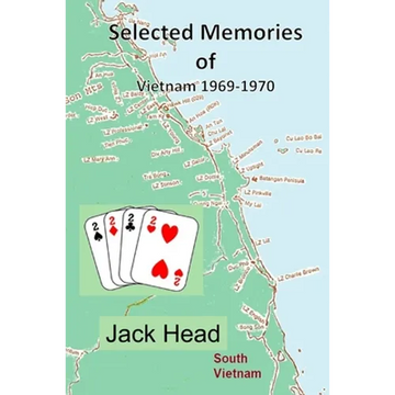 Selected Memories of Vietnam 1969 -1970 - Paperback