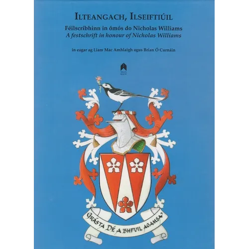Ilteangach, Ilseiftiuil: Feilscribhinn In Omos Do Nicholas Williams