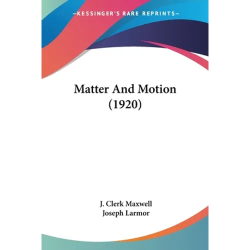 Matter And Motion (1920)