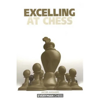 Excelling at Chess - Paperback