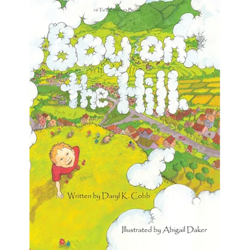 Boy on the Hill - Hardcover