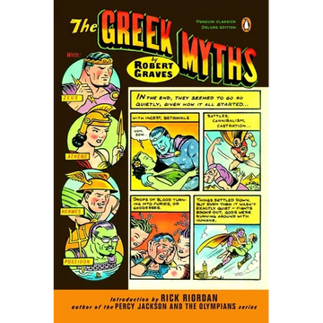 The Greek Myths: (Penguin Classics Deluxe Edition) - Paperback